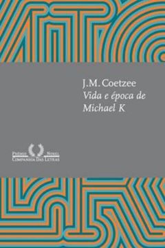 Imagem de VIDA E EPOCA DE MICHAEL K (NOVA EDICAO) - 3ª ED