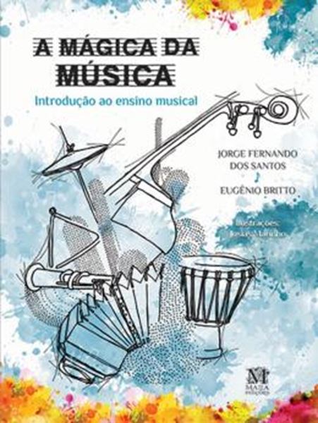Picture of A MÁGICA DA MÚSICA