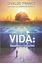 Imagem de VIDA - DESAFIOS E SOLUCOES