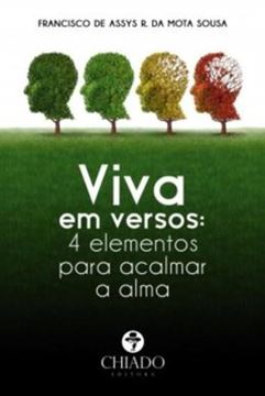 Imagem de VIVA EM VERSOS: 4 ELEMENTOS PARA ACALMAR A ALMA