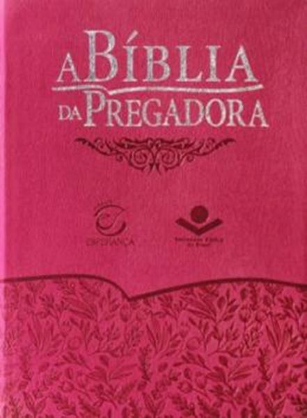 Picture of A BIBLIA DA PREGADORA - COURO SINTETICO ROSA FLORIDA