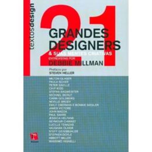 Picture of 21 GRANDES DESIGNERS E SUAS MENTES CRIATIVAS - COLECAO TEXTOSDESIGN