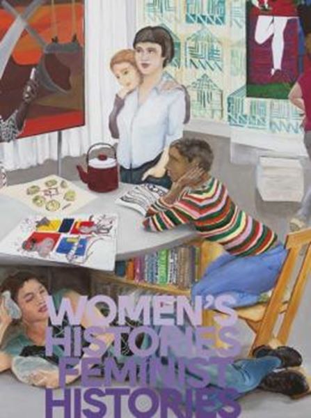 Picture of WOMENS HISTORIES, FEMINIST HISTORIES