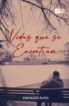 Imagem de VIDAS QUE SE ENCONTRAM