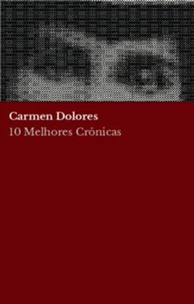 Picture of 10 MELHORES CRONICAS - CARMEN DOLORES