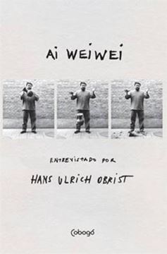 Imagem de AI WEIWEI - ENTREVISTADO POR HANS ULRICH OBRIST