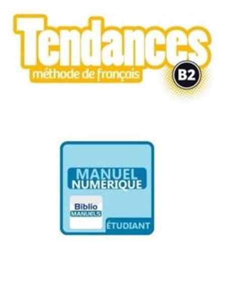 Picture of TENDANCES B2 - LIVRE DE L´ELEVE VERSION NUMERIQUE