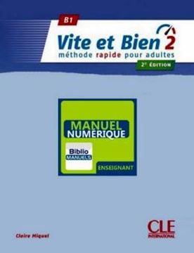 Imagem de VITE ET BIEN 2 (B1) - LIVRE DU PROFESSEUR VERSION NUMERIQUE - 2EME ED.