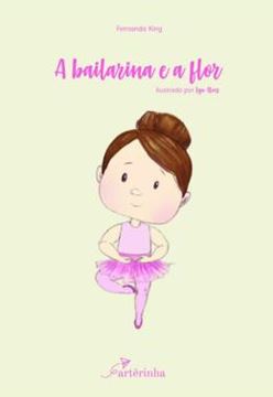 Imagem de A BAILARINA E A FLOR