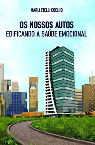 Picture of OS NOSSOS AUTOS EDIFICANDO A SAUDE EMOCIONAL
