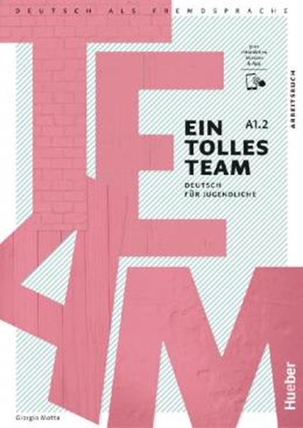 Picture of EIN TOLLES TEAM A1.2 - ARBEITSBUCH PLUS INTERAKTIVE VERSION - DEUTSCH FUR JUGENDLICHE - DEUTSCH ALS FREMDSPRACHE