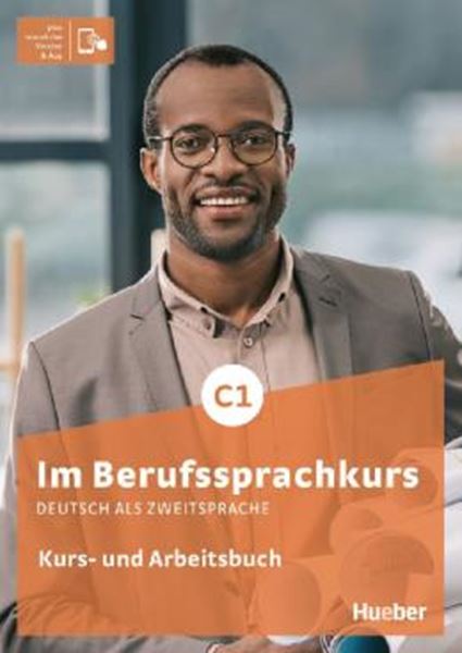 Picture of IM BERUFSSPRACHKURS C1 - KURS- UND ARBEITSBUCH PLUS INTERAKTIVE VERSION - DEUTSCH ALS ZWEITSPRACHE