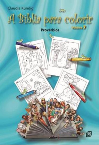 Picture of A BIBLIA PARA COLORIR - PROVERBIOS - VOL. 7