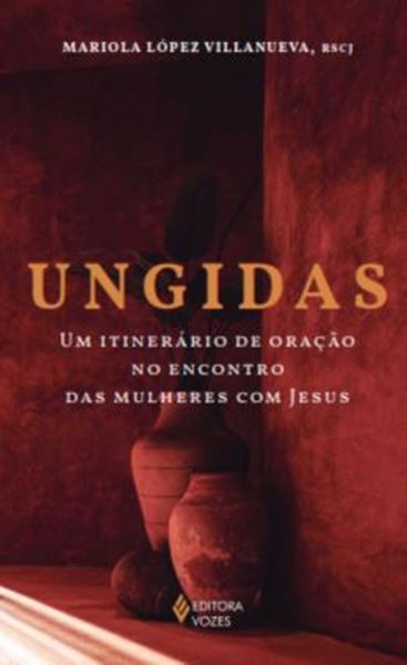 Picture of UNGIDAS - UM ITINERARIO DE ORACAO NO ENCONTRO DAS MULHERES COM JESUS