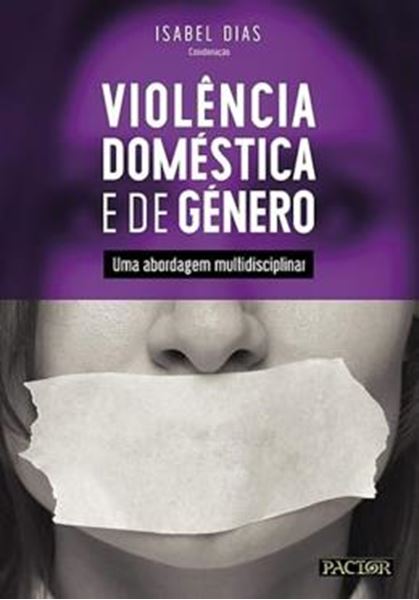 Picture of VIOLENCIA DOMESTICA E DE GENERO. UMA ABORDAGEM MULTIDISCIPLINAR