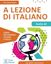 Imagem de A LEZIONE DI ITALIANO LIVELLO A2 - LIBRO + AUDIO E VIDEO ONLINE