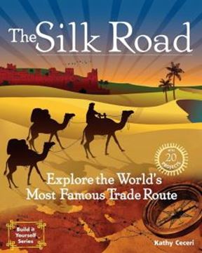 Imagem de THE SILK ROAD - EXPLORE THE WORLD´S MOST FAMOUS TRADE ROUTE