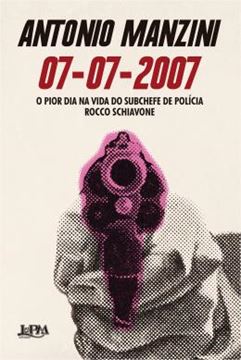Imagem de 07/07/2007 - O PIOR DIA NA VIDA DO SUBCHEFE DE POLICIA ROCCO SCHIAVONE