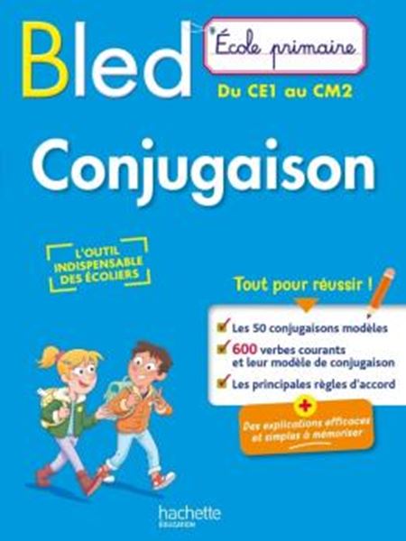 Picture of BLED ECOLE PRIMAIRE CONJUGAISON DU CE1 AU CM2 (2024)