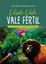 Imagem de VERDE VALE, VALE FERTIL